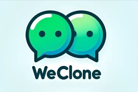 WeClone：微信数字分身打造神器 聊天机器人+声音克隆技术